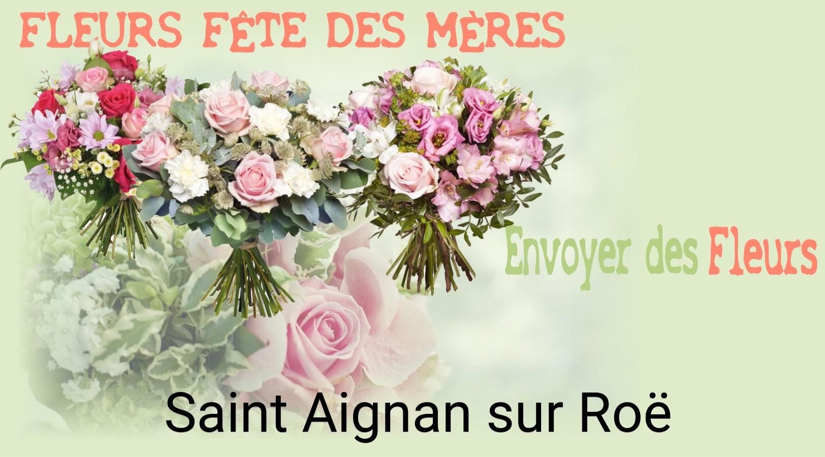 Bouquet de Fête des Mères livré à Saint-Aignan-sur-Roë